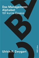 Ulrich Zwygart, Ulrich F. Zwygart - Das Management-Alphabet