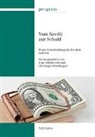 Ivan Adamovich, Progress Foundation, Christoph Schaltegger - Vom Kredit zur Schuld