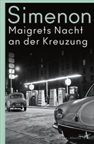 Georges Simenon - Kommissar Maigret Taschenbuch: Maigrets Nacht an der Kreuzung
