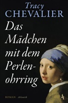 Tracy Chevalier - Das Mädchen mit dem Perlenohrring