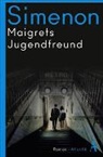 Georges Simenon - Kommissar Maigret Taschenbuch: Maigrets Jugendfreund