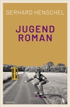 Gerhard Henschel - Jugendroman