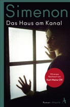 Georges Simenon - Die großen Romane Taschenbuch: Das Haus am Kanal