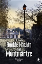 P B Vauvillé, P. B. Vauvillé, P.B. Vauvillé - Dunkle Nächte auf Montmartre