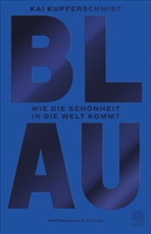 Kai Kupferschmidt - Blau