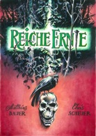 Matthia Bauer, Matthias Bauer, Chris Scheuer, Christian Scheuer - Reiche Ernte