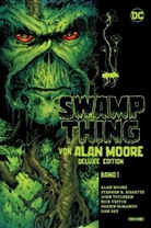 ALAN, Alan, Alfredo Alcala, Stephen Bissette, Stephen R Bissette, Stephen R. Bissette... - Swamp Thing von Alan Moore (Deluxe Edition). Bd.1 (von 3)