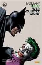 Scot Beatty, Scott Beatty, Rick Burchett, Chuck Dixon, Andy Kuhn, Marcos Martin... - Batman/Joker: Wer zuletzt lacht
