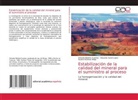 Orland Belette Fuentes, Orlando Belette Fuentes, Est, Severo Estenoz Mejía, Eduard Sariol Lopez, Eduardo Sariol Lopez - Estabilización de la calidad del mineral para el suministro al proceso