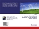 Zarchi San - Control of Wind Energy Output by using Impedance Source Inverter