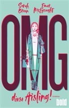 Sara Breen, Sarah Breen, Emer McLysaght - OMG, diese Aisling!