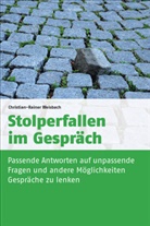 Christian-Rainer Weisbach, Christian-Rainer (Prof. Dr. habil.) Weisbach - Stolperfallen im Gespräch