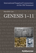 David Carr, David M Carr, David M. Carr, Adele Berlin et al, Davi M Carr, David M Carr - Genesis 1-11