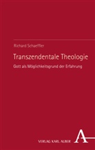 Richard Schaeffler, Markus Enders, Professor Markus Enders, Marku Enders (Professor), Schlesinger - Transzendentale Theologie