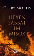 Gerry Mottis - Hexensabbat im Misox