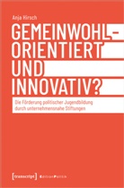 Anja Hirsch - Gemeinwohlorientiert und innovativ?