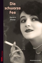 Kerstin Ehmer - Die schwarze Fee