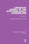 Malcolm Guthrie, Malcolm Tucker Guthrie, A N Tucker, A. N. Tucker - Linguistic Survey of the Northern Bantu Borderland