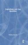 Stephen Valocchi, Stephen (Trinity College Valocchi, Valocchi Stephen - Capitalisms and Gay Identities