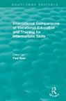 Paul Ryan, Paul Ryan - International Comparisons of Vocational Education and Training for