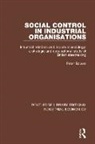 Peter Bowen, Bowen Peter - Social Control in Industrial Organisations
