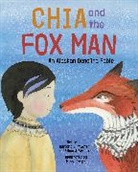 Barbara J. Atwater, Ethan J. Atwater, Mindy Dwyer, Dwyer Mindy - Chia and the Fox Man