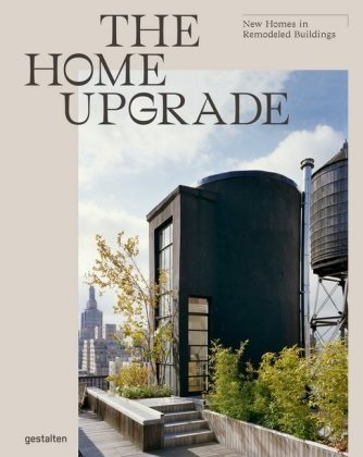 gestalten,  GESTALTEN/PEARSON,  Pearson,  gestalten, Robert Klanten, Tessa Pearson... - THE HOME UPGRADE - NOUVEAU DESIGN POUR B