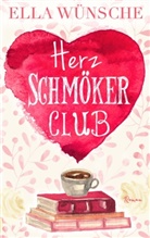 Ella Wünsche - Herz-Schmöker-Club