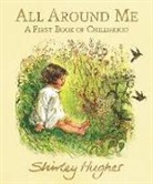 Shirley Hughes, Hughes Shirley, Shirley Hughes, Hughes Shirley - All Around Me
