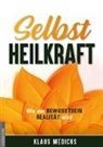 Klaus Medicus, Jan van Helsing, Ja van Helsing, Jan van Helsing - Selbstheilkraft
