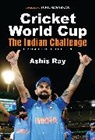 Ashis Ray - Cricket World Cup