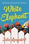 Julie Langsdorf - White Elephant