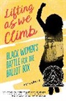 Evette Dionne - Lifting as We Climb