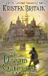 Kristen Britain - The Dream Gatherer