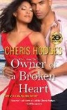 Cheris Hodges - Owner of a Broken Heart