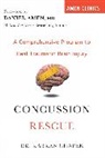 Daniel Amen, Kabran Chapek - Concussion Rescue