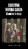 Cristina Rivera Garza - El mal de la Taiga / The Taiga Syndrome