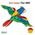 Edmund Jacoby, Eric Carle - Maxi Pixi 303: Eric Carles Tier-ABC
