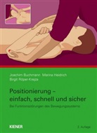 Joachi Buchmann, Joachim Buchmann, Marin Heidrich, Marina Heidrich, B Röper-Krejza, Birgit Röper-Krejza - Positionierung - einfach, schnell und sicher