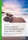 Sarah Peyton - Selbstresonanz. Im Einklang mit sich und seinem Leben
