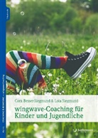Cor Besser-Siegmund, Cora Besser-Siegmund, Stefan Klatt, Stefanie Klatt, Lol Siegmund, Lola Siegmund... - wingwave-Coaching für Kinder und Jugendliche