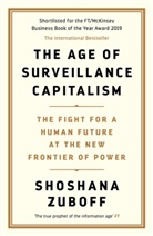 Shoshana Zuboff - The Age of Surveillance Capitalism
