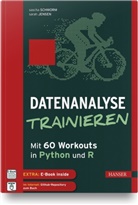 Sarah Jensen, Sascha Schworm - Datenanalyse trainieren