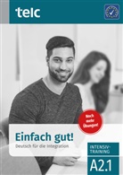 Ine Hälbig, Ines Hälbig, Maja Rettig - Einfach gut! Intensivtraining A 2.1