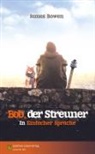 James Bowen - Bob, der Streuner