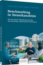 Petra Kunde, Patri Luzius, Patrik Luzius, Sandr Weigert, Sandra Weigert - Benchmarking in Steuerkanzleien