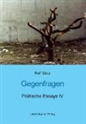 Rolf Stolz - Gegenfragen