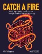 Theresa Armstrong, Brown, Dr Brown, Dr. Eva Brown, Will Burton, Jonathan Dueck... - Catch a Fire