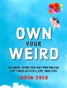 Jason Zook - Own Your Weird