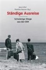 Jacqueline Boysen, Anja Maier, Peter Pragal, Jana GÃ¶bel, Jan Göbel, Jana Göbel... - Ständige Ausreise